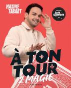 Livre A Ton Tour 2 Magie Maxime Tabart